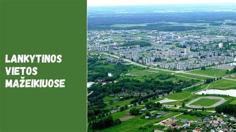Sąrašas vietų gimtadieniui Mažeikiuose