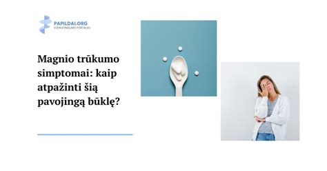 Simptomai, rodantys magnio trūkumą nėštumo metu