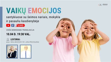 vaikų emocijų proveržiai