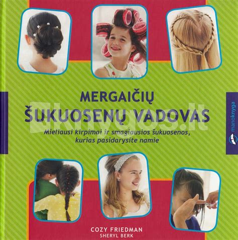 Mergaičių šukuosenų instrukcija
