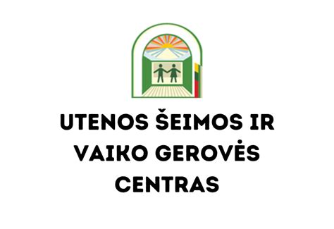 Utenos šeimos ir vaiko gerovės centro pastatas