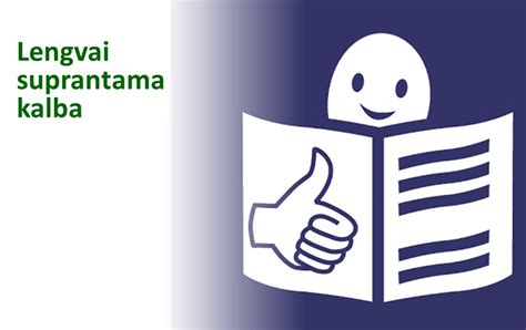 Pavyzdys, kaip atrodo tekstas, parašytas lengvai suprantama kalba