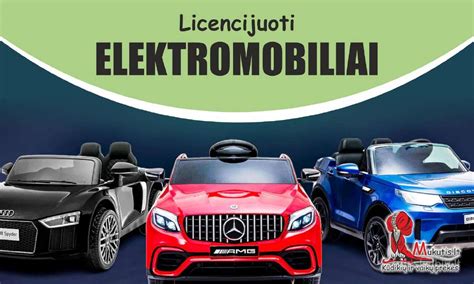 vaikiški elektromobiliai įvairių modelių