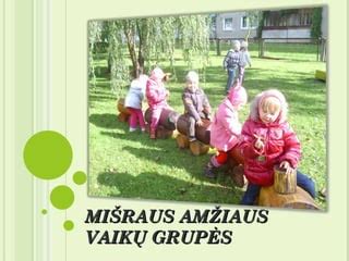 Amžiaus grupės ir tinkami galvosūkiai