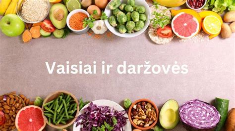Daržovių ir vaisių spalvų įvairovė