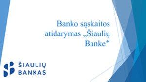 Vaiko sąskaitos atidarymas banke